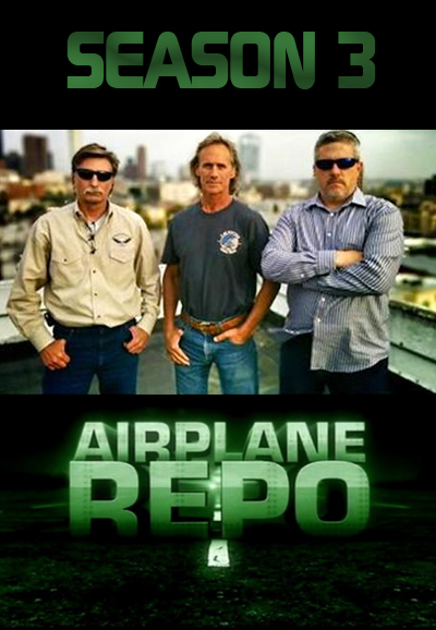 Airplane Repo saison 3