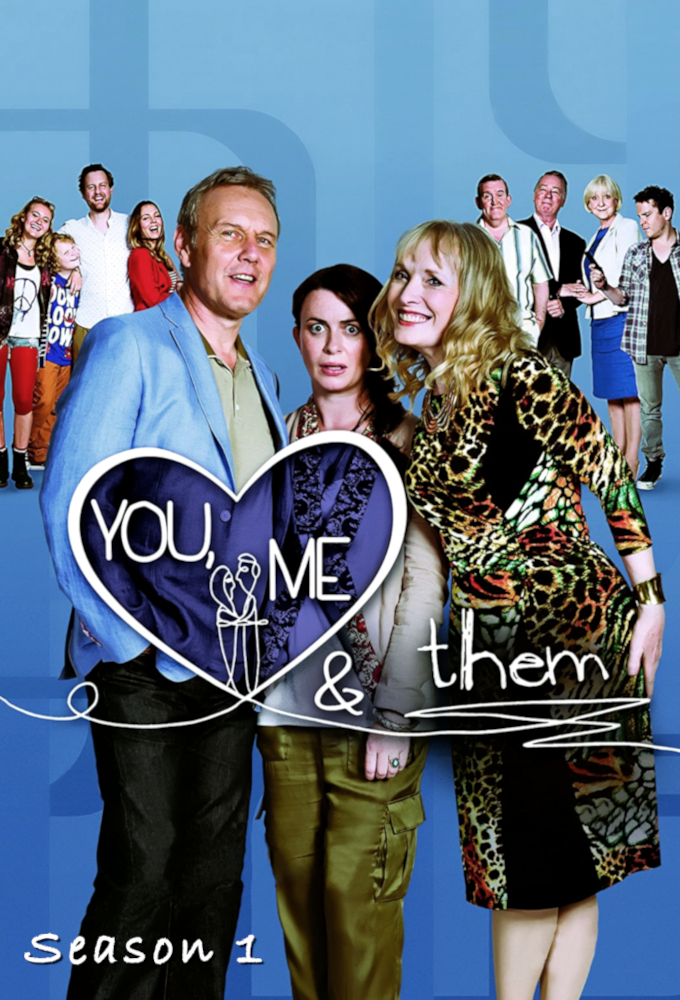 You, Me & Them saison 1