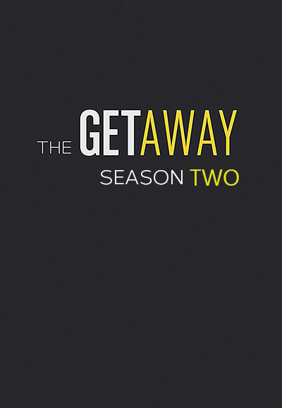 The Getaway saison 2