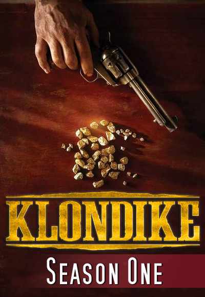 Klondike saison 1