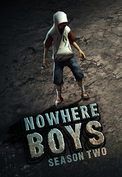 Nowhere Boys saison 2