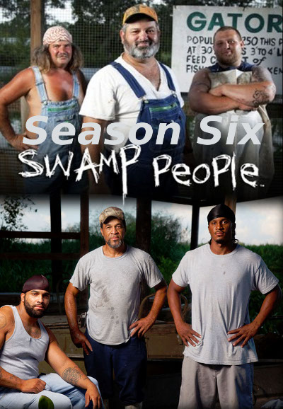 Swamp People : Chasseurs de croco saison 6