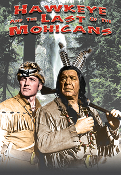 Hawkeye and the Last of the Mohicans saison 1