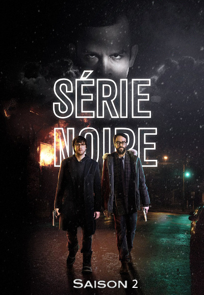 Série noire saison 2