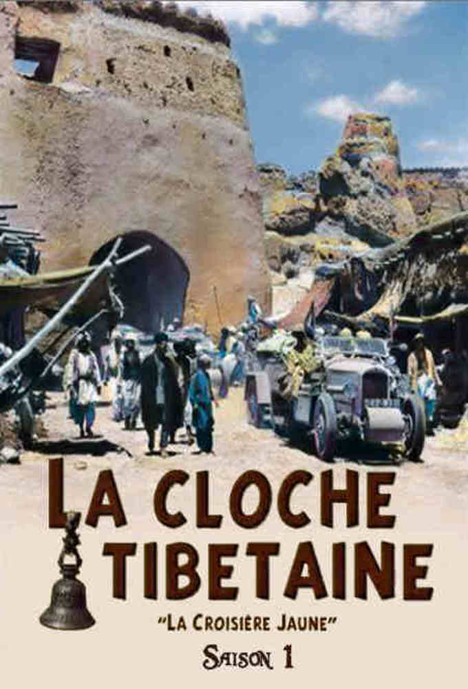 La cloche tibétaine saison 1