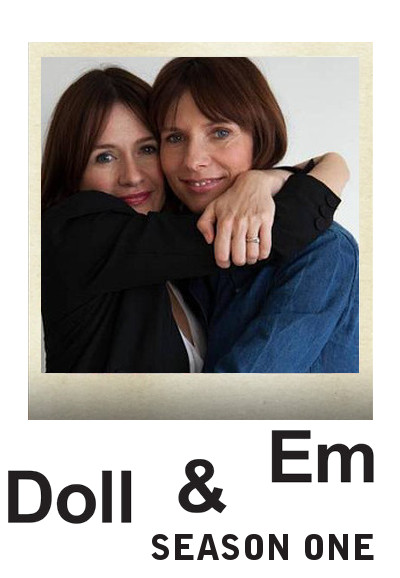 Doll & Em saison 1