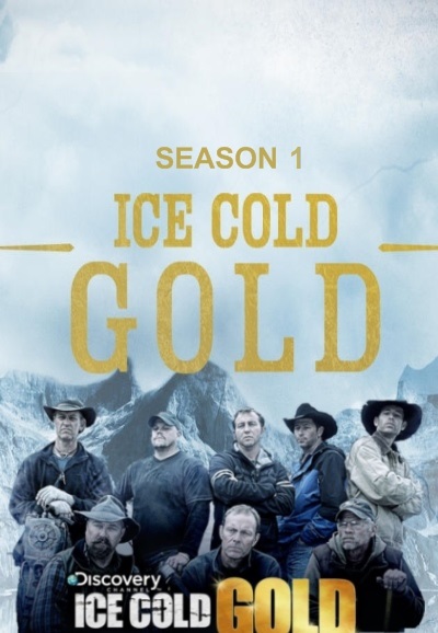 Ice Cold Gold saison 1