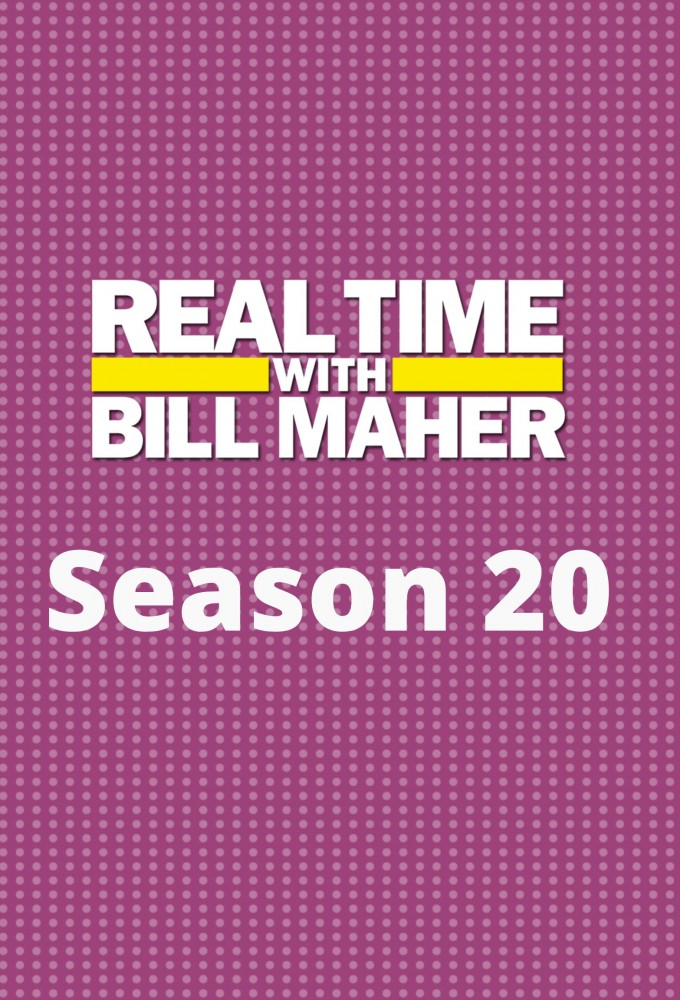 Real Time with Bill Maher saison 20