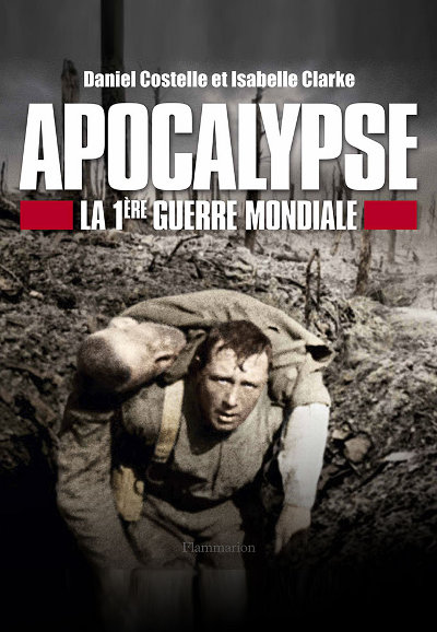 Apocalypse : La 1re Guerre mondiale saison 1