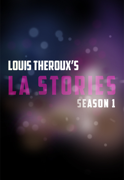 Louis Theroux's LA Stories saison 1