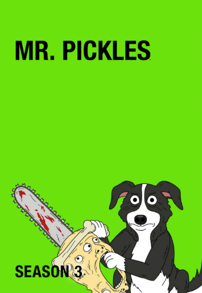 Mr. Pickles saison 3