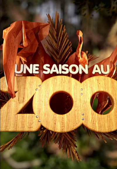 Une saison au zoo saison 1