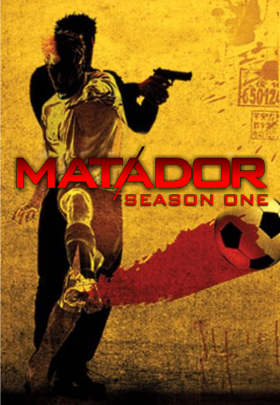 Matador saison 1