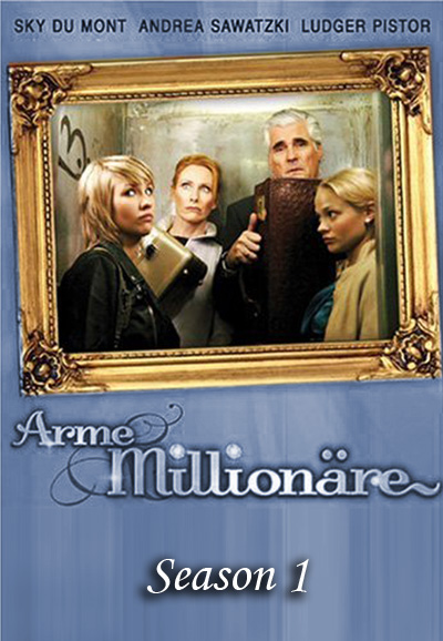 Pauvres millionaires saison 1