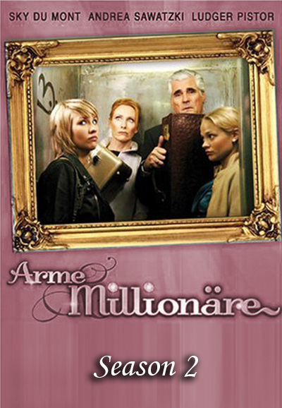 Pauvres millionaires saison 2