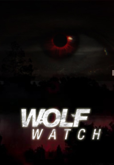 Wolf Watch saison 1