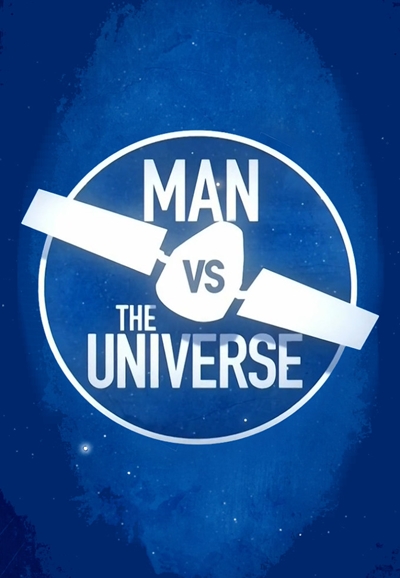 Man vs. the Universe saison 1