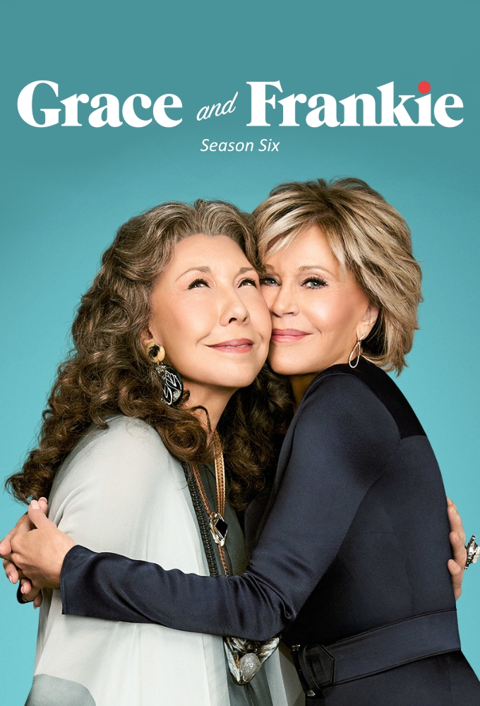 Grace et Frankie saison 6