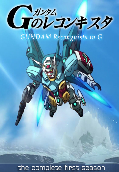 Gundam Reconguista in G saison 1