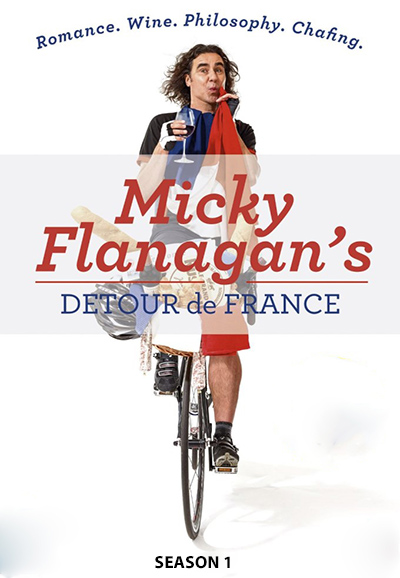 Micky Flanagan's Detour de France saison 1