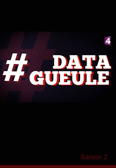 Data Gueule saison 2