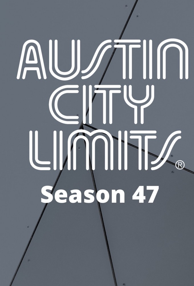 Austin City Limits saison 47