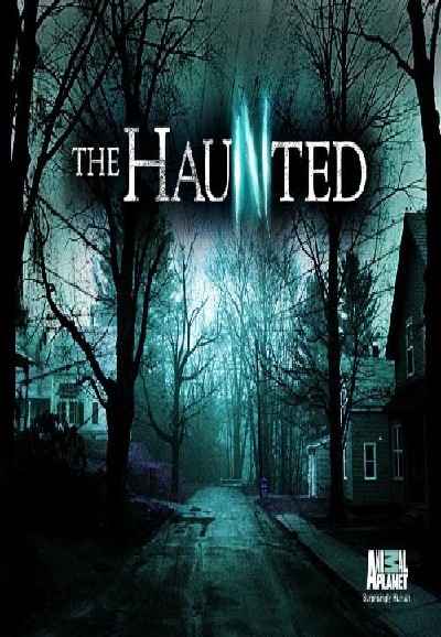 The Haunted saison 1